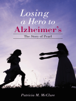Losing a Hero to Alzheimer's
