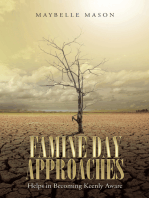 Famine Day Approaches: Helps in Becoming Keenly Aware