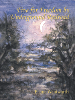 Five for Freedom by Underground Railroad