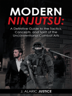 Modern Ninjutsu: a Definitive Guide to the Tactics, Concepts, and Spirit of the Unconventional Combat Arts