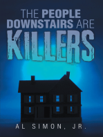 The People Downstairs Are Killers