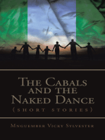 The Cabals and the Naked Dance: ( Short Stories )