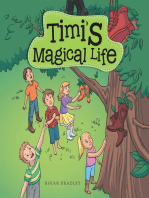 Timi’S Magical Life