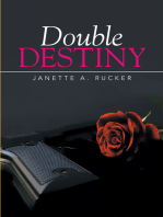 Double Destiny
