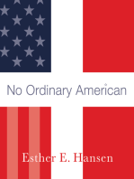 No Ordinary American: My Father's Story