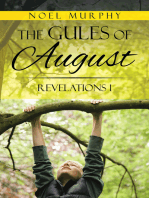 The Gules of August