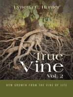 True Vine Vol. 2