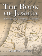 The Book of Joshua: A Study in Prophetic History