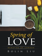 Spring of Love: Beauties of Canada