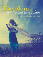 Freedom . . . to Live and Love Again