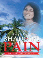 Hope Beyond Shadows of Pain