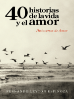 40 Historias De La Vida Y El Amor: Histoversos De Amor