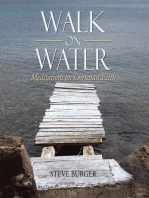 Walk on Water: Meditations on Christian Faith