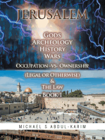 Jerusalem Gods Archeology History Wars Occupation Vs Ownership (Legal or Otherwise) & the Law Book 1