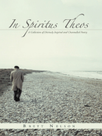 In Spiritus Theos: A Collection of Divinely Inspired and Channelled Poetry