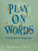 Play on Words: A Collection of Visual Puns