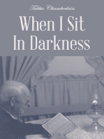 When I Sit in Darkness
