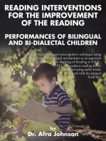 Reading Interventions for the Improvement of the Reading Performances of Bilingual and Bi-Dialectal Children
