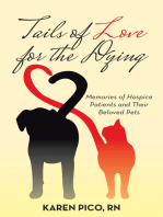 Tails of Love for the Dying: Memories of Hospice Patients and Their Beloved Pets