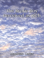 The Broke Boy Perceived as Rich