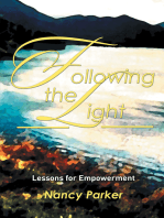 Following the Light: Lessons for Empowerment