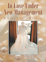 In Love Under New Management: A Love That’S Eternal