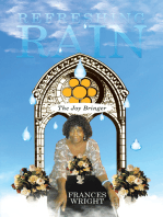 Refreshing Rain: The Joy Bringer