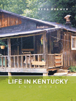 Life in Kentucky and More