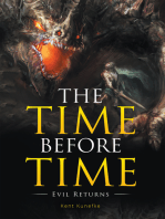 The Time Before Time: Evil Returns