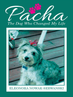 Pacha: The Dog Who Changed My Life