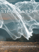The Simulator: A Dream Within a Dream