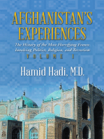 Afghanistan’S Experiences: The History of the Most Horrifying Events Involving Politics, Religion, and Terrorism