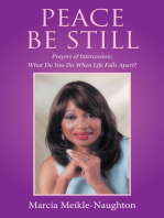 Peace Be Still: Prayers of Intercession; What Do You Do When Life Falls Apart?
