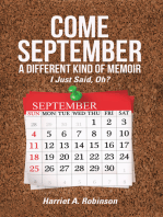 Come September—A Different Kind of Memoir: I Just Said, Oh?