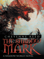 The Shadow Mark: A Shadow World Novel