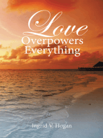 Love Overpowers Everything