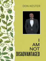 I Am Not Disadvantaged