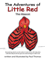 The Adventures of Little Red: The Mascot