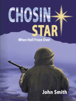 Chosin Star When Hell Froze Over