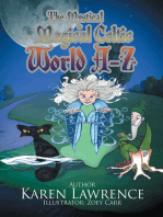 The Mystical Magical Celtic World A-Z