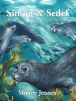 Simon & Sedef: A Seal’S First Adventure