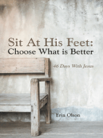 Sit at His Feet: Choose What Is Better: 46 Days with Jesus
