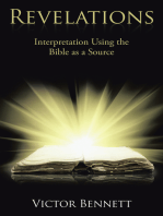 Revelations: Interpretation Using the Bible as a Source