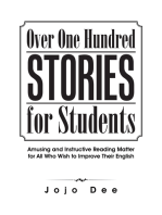 Over One Hundred Stories for Students: Amusing and Instructive Reading Matter for All Who Wish to Improve Their English