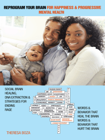 Reprogram Your Brain for Happiness & Progressive Mental Health by ...