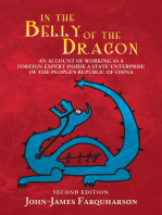 In the Belly of the Dragon: An Account of Working as a Foreign Expert Inside a State Enterprise of the People’S Republic of China