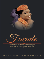 Facade: A Collection of Stories Celebrating the Strength of the Nigerian Woman