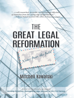 The Great Legal Reformation: Notes from the Field