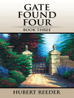 Gate Found Four: Book Three