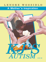 Kj's Autism . . .: A Mother’S Inspiration